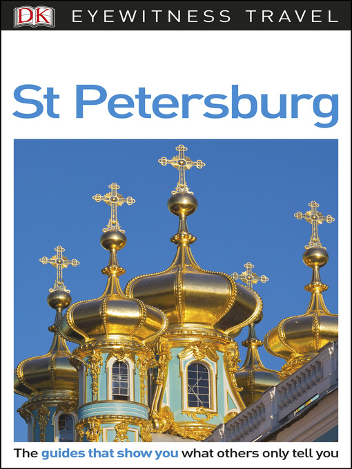 Title details for DK Eyewitness Travel Guide St Petersburg by DK Travel - Available
